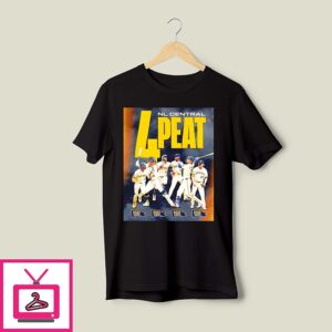 Milwaukee Brewers 4 Peat 2026 Nl Central Champs Poster T-Shirt