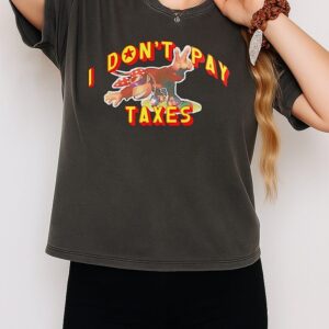 Monkey I Don’t Pay Taxes T-Shirt