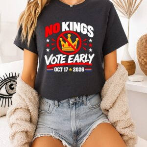 No Kings Vote Early October 17 2026 Crossed Crown Protest T-Shirt