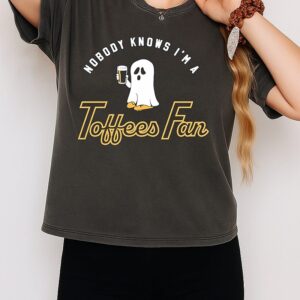 Nobody Knows I’m A Toffees Fan Ghost Drinking Beer T-Shirt