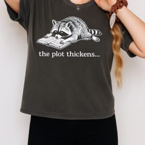 Raccoon Reading Book The Plot Thickens T-Shirt