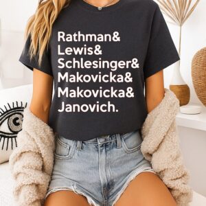 Rathman Lewis Schlesinger Makovicka Janovich T-Shirt