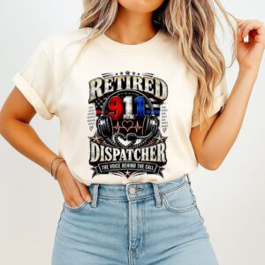 Retired 911 Dispatcher The Voice Behind The Call T-Shirt