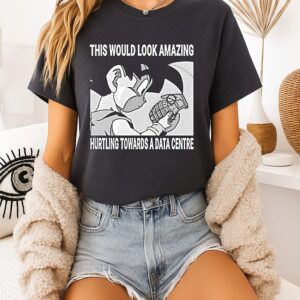 Son Goku This Would Look Amazing Hurtling Towards A Data Centre T-Shirt