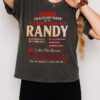 Sorry I’m Already Taken By An Incredibly Amazing Man Randy T-Shirt