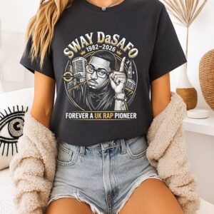 Sway Dasafo Rip 1982-2026 Forever A UK Rap Pioneer T-Shirt