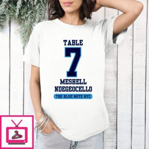 Table 7 Meshell Ndegeocello The Blue Note Nyc T-Shirt