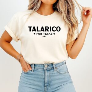 Talarico For Texas T-Shirt