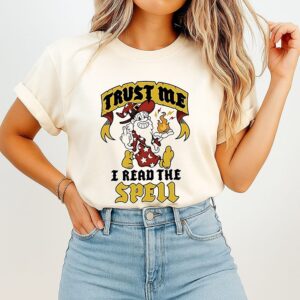 Trust Me I Read The Spell T-Shirt