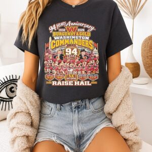 Washington Commanders 94 Years Anniversary 1932-2026 Raise Hall T-Shirt