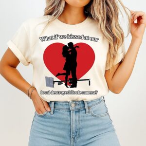 What If We Kissed At Our Local Destroyed Flock Camera T-Shirt
