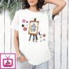 You Inspire Me To Be Nothing Like You Quote T-Shirt