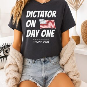 2026 Trump Dictator On Day One Flag USA T-Shirt
