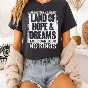 Bruce Springsteen & E Street Land Of Hope & Dreams American Tour No Kings T-Shirt