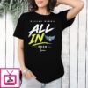 Dallas Wings 2026 Wnba Playoffs All In T-Shirt