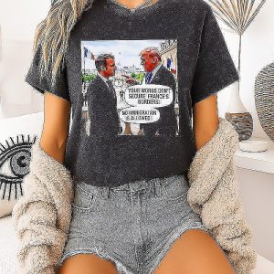 Donald Trump Vs. Emmanuel Macron France Border Policy T-Shirt