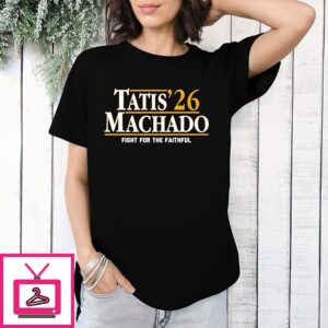 Fernando Tatis Jr-Manny Machado San Diego Padres ’26 Fight For The Faithful T-Shirt