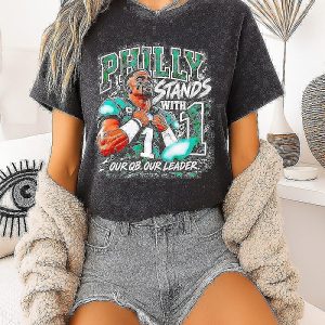 Jalen Hurts Philadelphia Eagles Philly Stands With 1 Our Qb Our Leader T-Shirt