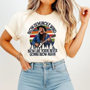 John Anderson Blow Like You’re Never Gonna Blow Again Seminole Wind Memorial T-Shirt