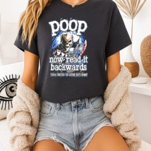 Poop Now Read It Backwards Relax Liberals Its Called Dark Humor Skeleton T-Shirt