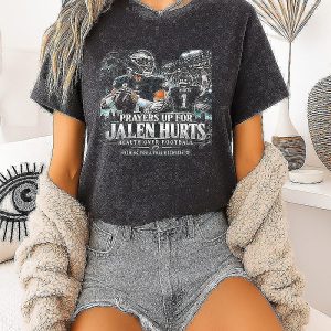Prayers Up For Jalen Hurts Health Over Football Philadelphia Eagles T-Shirt