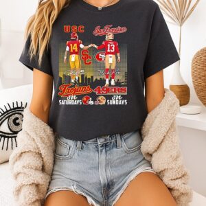 Usc Trojans On Saturdays San Francisco 49ers On Sundays T-Shirt